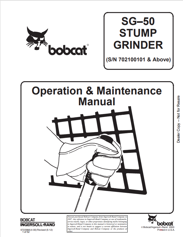 BOBCAT SG–50 STUMP GRINDER OPERATION AND MAINTENANCE MANUAL 6722988 PDF