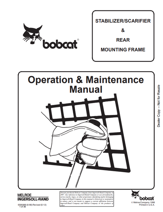 BOBCAT STABILIZER, SCARIFIER AND REAR MOUNTING FRAME OPERATION AND MAINTENANCE MANUAL 6566989 PDF