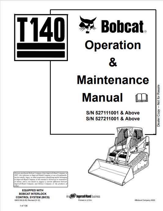 BOBCAT T140 COMPACT TRACK LOADER OPERATION AND MAINTENANCE MANUAL PDF