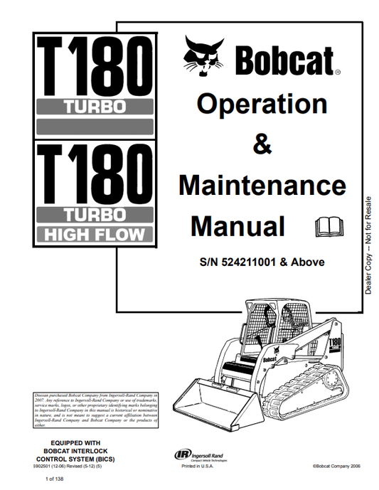 BOBCAT T180 TURBO, T180 TURBO HIGH FLOW COMPACT TRACK LOADER OPERATION AND MAINTENANCE MANUAL 6902501 PDF