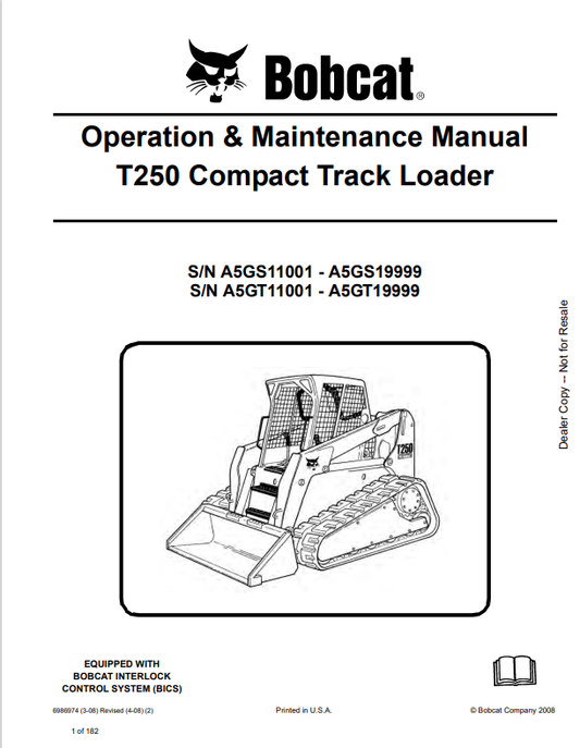 BOBCAT T250 COMPACT TRACK LOADER OPERATION AND MAINTENANCE MANUAL 6986974 PDF