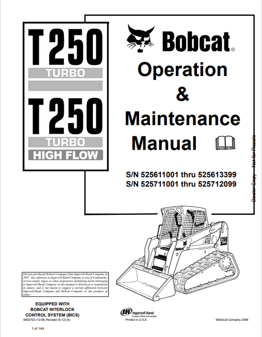 BOBCAT T250 TURBO, T250 TURBO HIGH FLOW OPERATION AND MAINTENANCE MANUAL 6902702 PDF