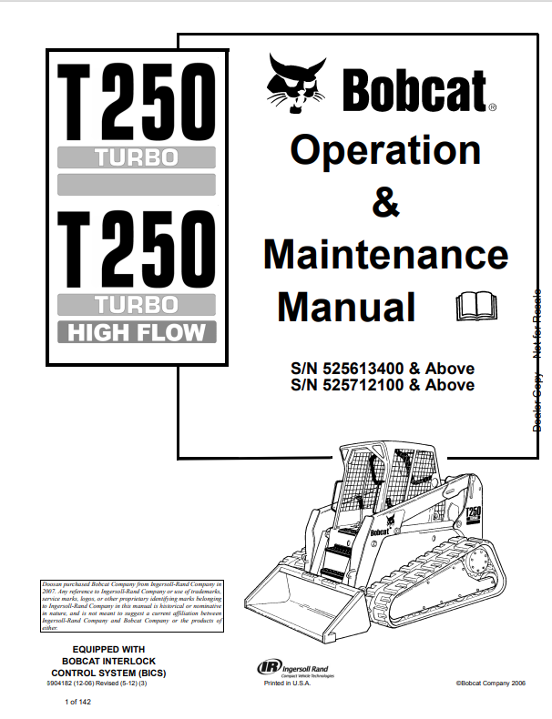 BOBCAT T250 TURBO, T250 TURBO HIGH FLOW OPERATION AND MAINTENANCE MANUAL 6904182 PDF