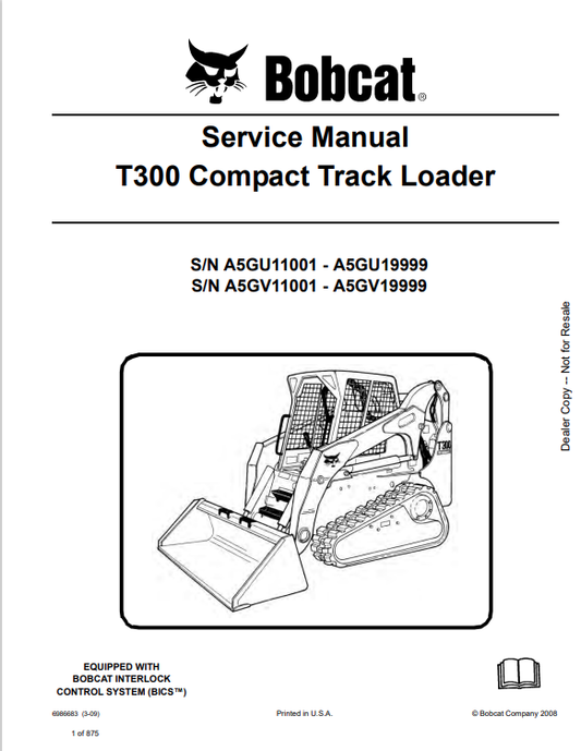 BOBCAT T300 COMPACT TRACK LOADER SERVICE MANUAL PDF