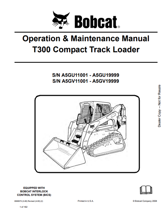 BOBCAT T300 COMPACT TRACK LOADER OPERATION AND MAINTENANCE MANUAL 6986975 PDF