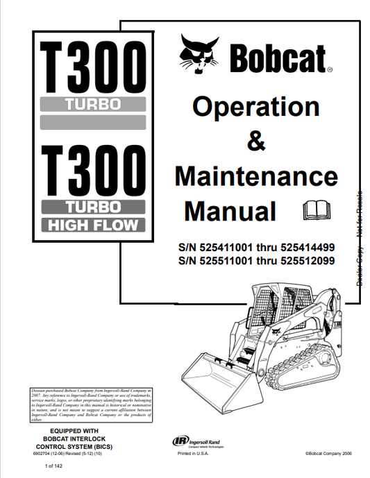 BOBCAT T300 TURBO, T300 TURBO HIGH FLOW OPERATION AND MAINTENANCE MANUAL 6902704 PDF