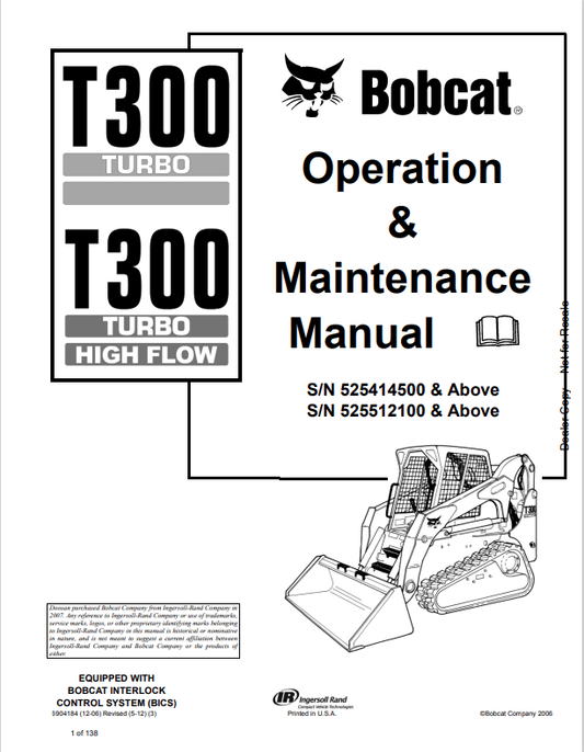 BOBCAT T300 TURBO, T300 TURBO HIGH FLOW OPERATION AND MAINTENANCE MANUAL 6904184 PDF
