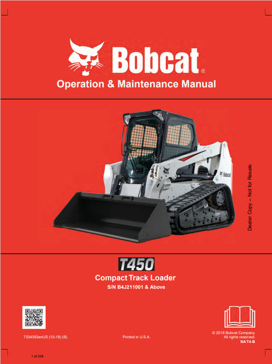 BOBCAT T450 COMPACT TRACK LOADER OPERATION AND MAINTENANCE MANUAL 7334393 PDF