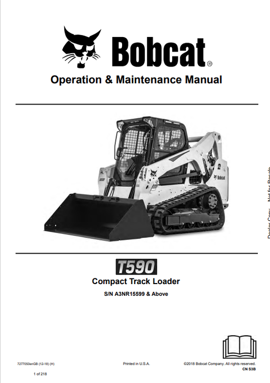 BOBCAT T590 COMPACT TRACK LOADER OPERATION AND MAINTENANCE MANUAL 7277050 PDF