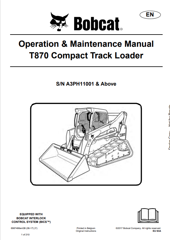 BOBCAT T870 COMPACT TRACK LOADER OPERATION AND MAINTENANCE MANUAL 6987486 PDF

