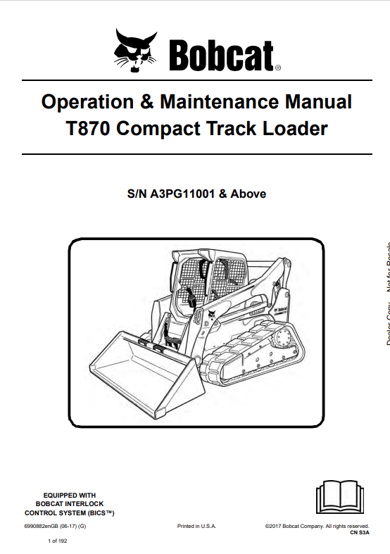 BOBCAT T870 COMPACT TRACK LOADER OPERATION AND MAINTENANCE MANUAL 6990882 PDF