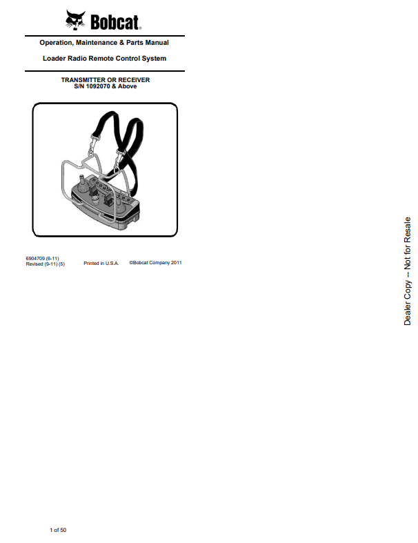 BOBCAT TRANSMITTER OR RECEIVER LOADER RADIO REMOTE CONTROL SYSTEM OPERATION, MAINTENANCE AND PARTS MANUAL 6904709 PDF