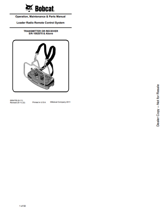 BOBCAT TRANSMITTER OR RECEIVER LOADER RADIO REMOTE CONTROL SYSTEM OPERATION, MAINTENANCE AND PARTS MANUAL 6904709 PDF