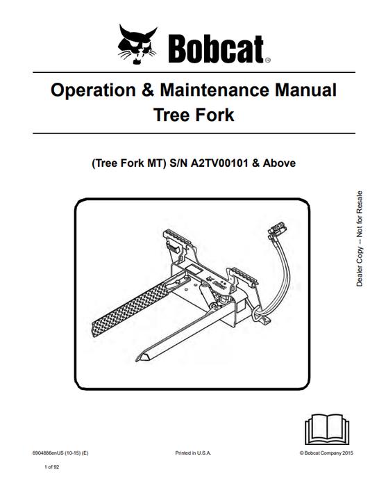 BOBCAT TREE FORK MT OPERATION AND MAINTENANCE MANUAL 6904886 PDF