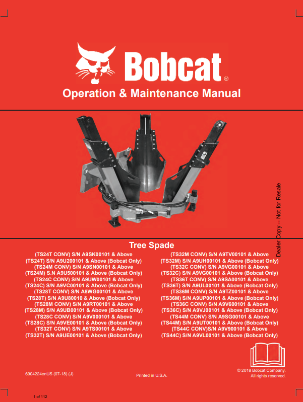 BOBCAT TS32M CONV, TS32M, TS32C CONV, TS32C, TS36T CONV, TS36T, TS36M CONV, TS36M, TS36C CONV, TS36C, TS44M CONV, TS44M, TS44C CONV, TS44C TREE SPADE OPERATION AND MAINTENANCE MANUAL 6904224 PDF
