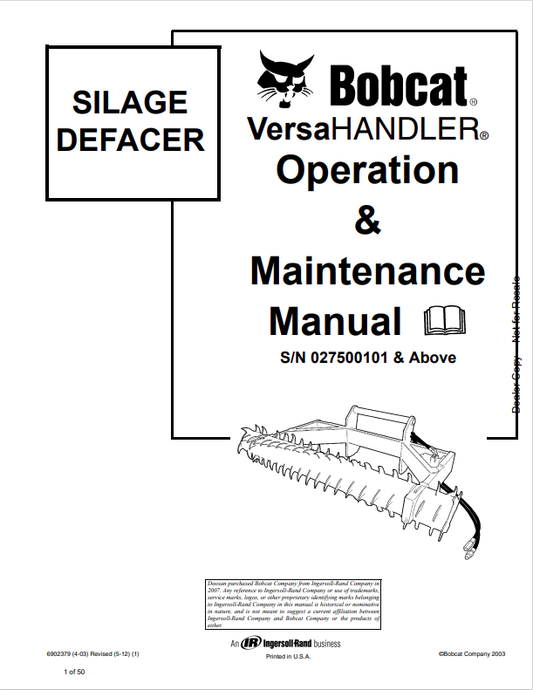 BOBCAT VERSAHANDLER SILAGE DEFACER OPERATION AND MAINTENANCE MANUAL 6902379 PDF