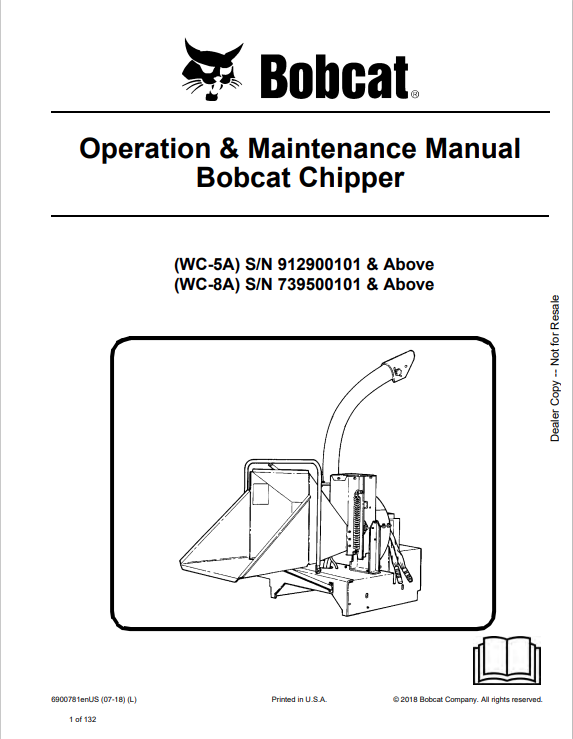 BOBCAT WC-5A, WC-8A CHIPPER OPERATION AND MAINTENANCE MANUAL 6900781 PDF