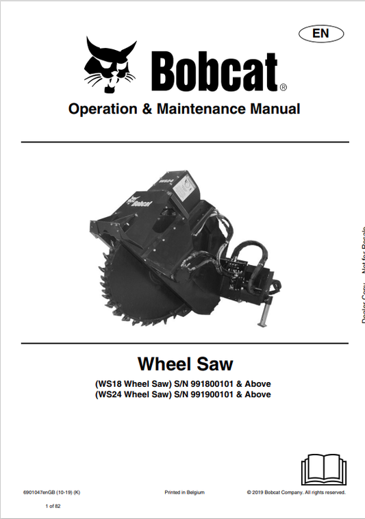 BOBCAT WS18, WS24 WHEEL SAW OPERATION AND MAINTENANCE MANUAL 6722612 PDF