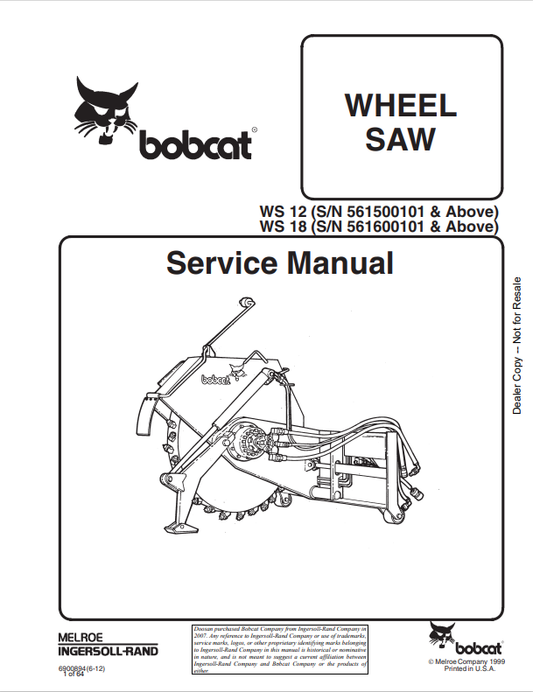 BOBCAT WS 12, WS 18 WHEEL SAW SERVICE MANUAL 6900894 PDF