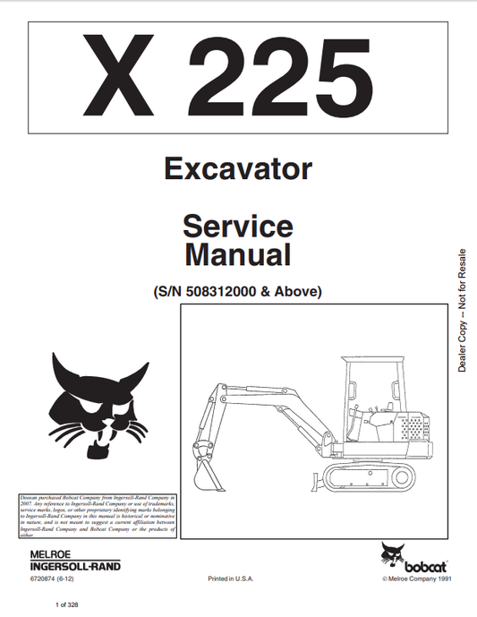 BOBCAT X225 EXCAVATOR SERVICE MANUAL 6720874 PDF