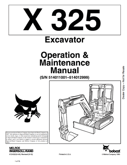 BOBCAT X325 EXCAVATOR OPERATION AND MAINTENANCE MANUAL 6724322 PDF