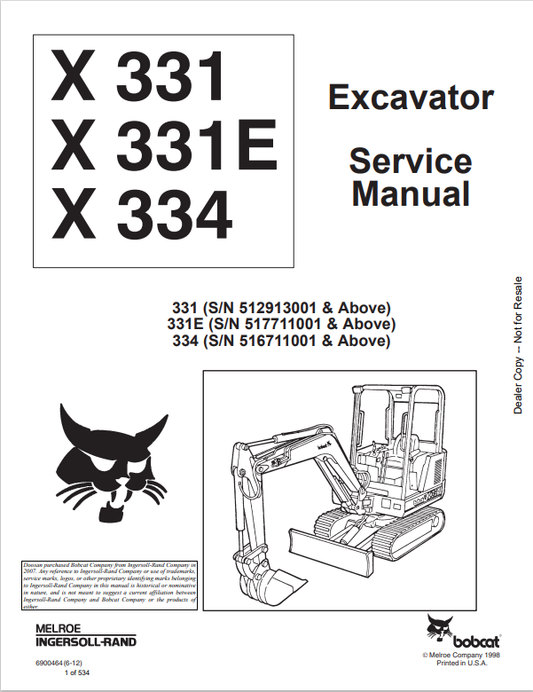 BOBCAT X331, X331E, X334 EXCAVATOR SERVICE MANUAL 6900464 PDF