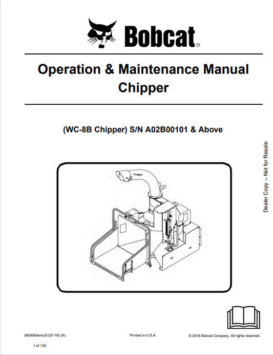 BOBCA WC-8B CHIPPER OPERATION AND MAINTENANCE MANUAL 6904884 PDF