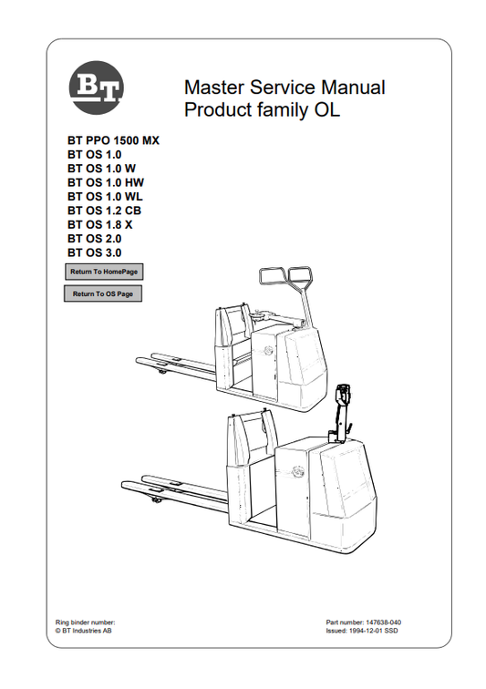 BT FORKLIFT BT PPO 1500 MX, BT OS 1.0, BT OS 1.0 W, BT OS 1.0 HW, BT OS 1.0 WL, BT OS 1.2 CB,BT OS 1.8 X, BT OS 2.0, BT OS 3.0 SERVICE MANUAL PDF