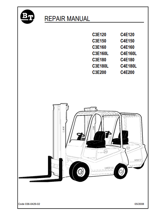 BT FORKLIFT C3E120, C3E150, C3E160, C3E160L, C3E180, C3E180L, C3E200, C4E120, C4E150, C4E160, C4E160L, C4E180, C4E180L, C4E200 REPAIR MANUAL PDF