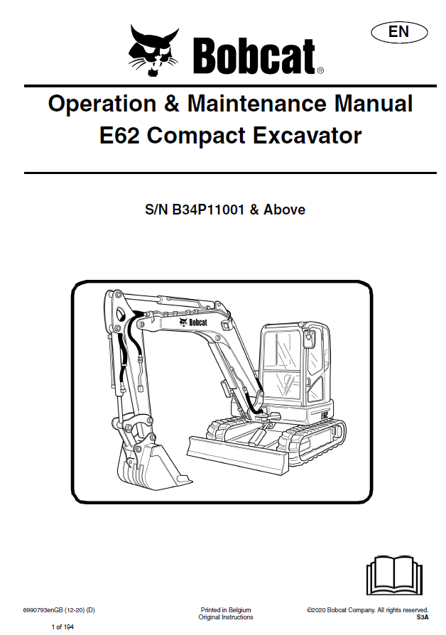 Bobcat E62 Compact Excavator Operation & Maintenance Manual PDF