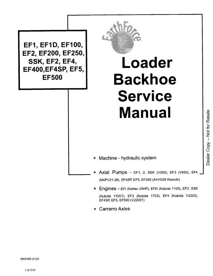 Bobcat EF1, EF1D, EF100, EF2, EF200, EF250, SSK, EF2, EF4, EF400, EF4SP, EF5,EF5OO Loader Backhoe Service Manual PDF