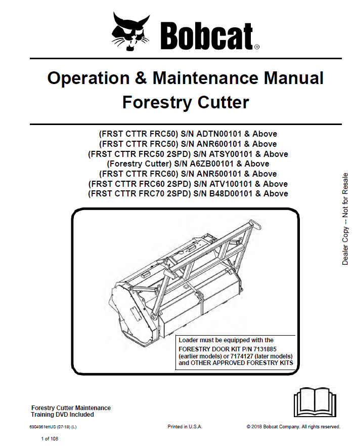 Bobcat FRC50, FRC50, FRC50 2SPD, FRC60, FRC60 2 SPD, FRC70 2 SPD Forestry Cutter Operation & Maintenance Manual PDF