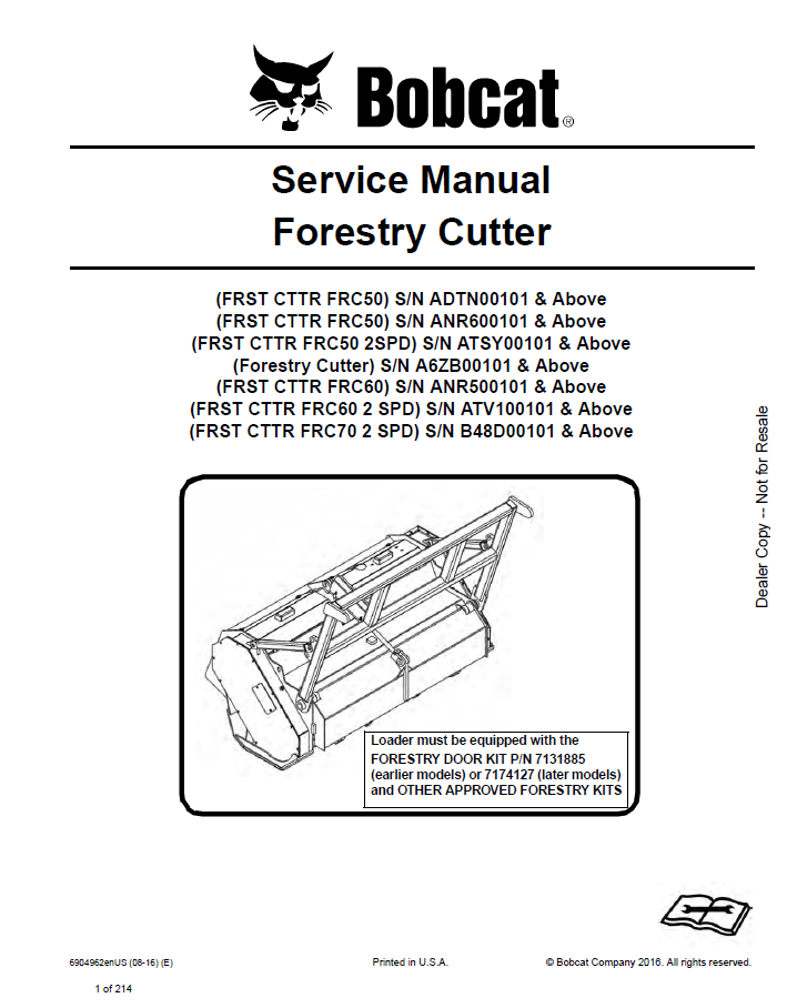 Bobcat FRC50, FRC50, FRC50 2SPD, FRC60, FRC60 2 SPD, FRC70 2 SPD Forestry Cutter Service Manual PDF