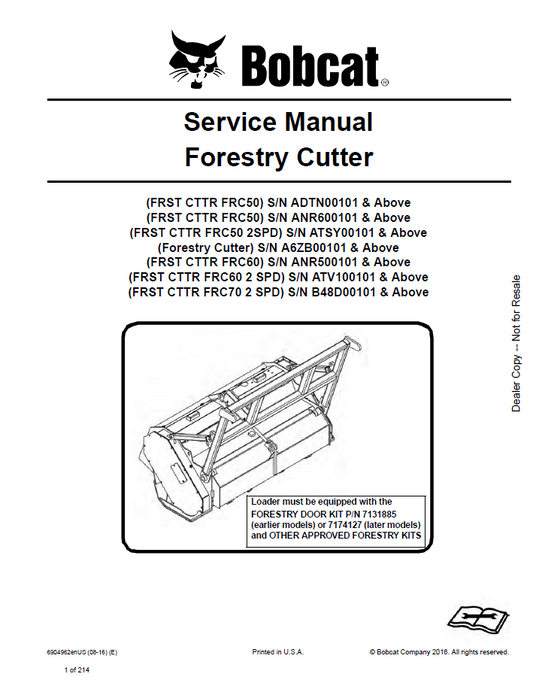 Bobcat FRC50, FRC50, FRC50 2SPD, FRC60, FRC60 2 SPD, FRC70 2 SPD Forestry Cutter Service Manual PDF