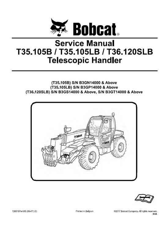 Bobcat T35.105B, T35.105LB, T36.120SLB Telescopic Handler Service Manual PDF