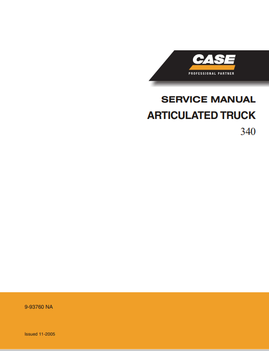 Case 340 Articulated Truck Service Manual 9-93760 PDF