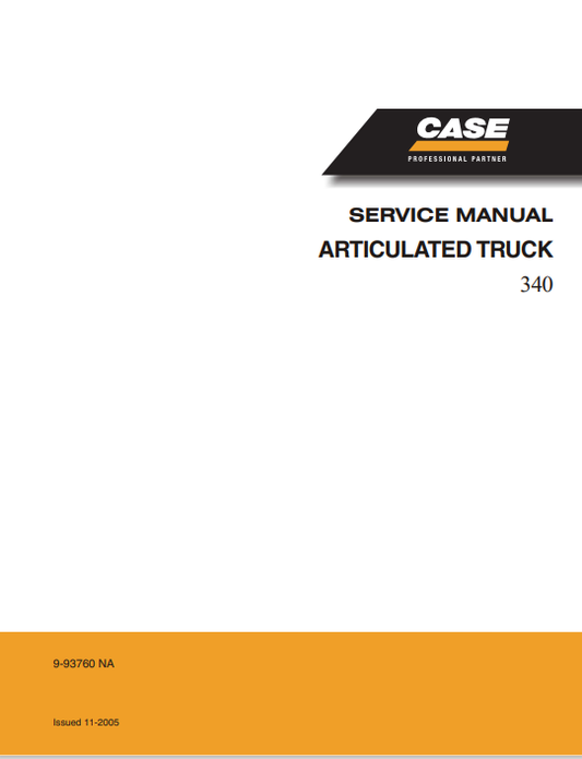 Case 340 Articulated Truck Service Manual 9-93760 PDF