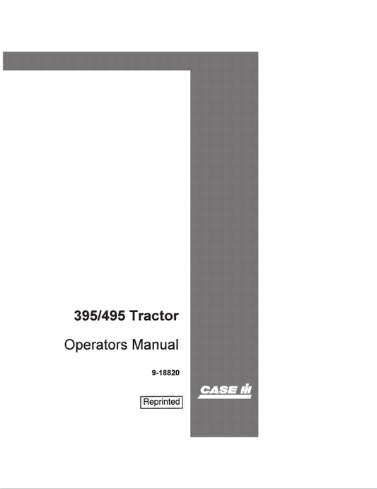 Case 395, 495 Tractor Operator Manual 9-18820 PDF