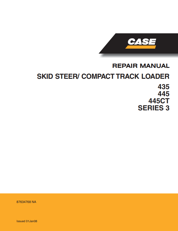 Case 435, 445, 445CT Series 3 Skid Steer Compact Track Loader Service Manual 87634768 NA PDF