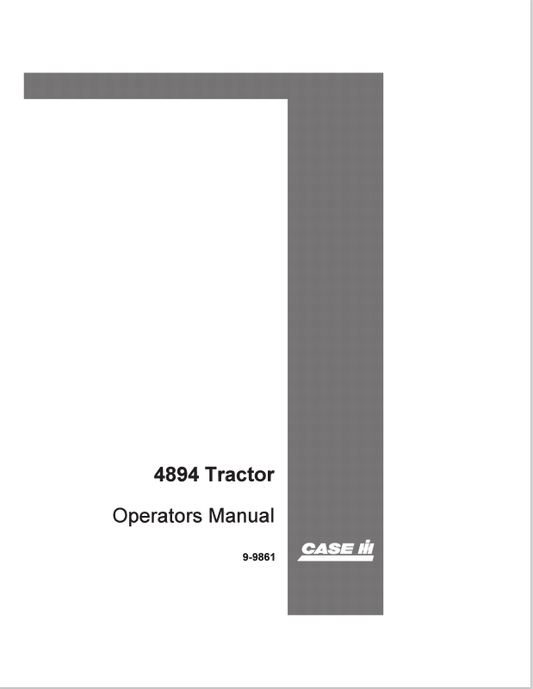 Case 4894 Tractor Operator Manual 9-9861 PDF