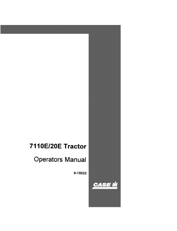Case 7110E, 20E Tractor Operator Manual 9-15022 PDF
