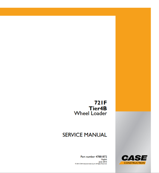 Case 721F Tire4B Wheel Loader Service Manual 47881872 PDF