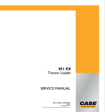 Case 851 EX Tractor Loader Service Manual 48190549 PDF