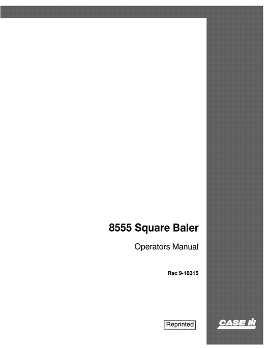 Case 8555 Square Baler Operator Manual 9-18315 PDF