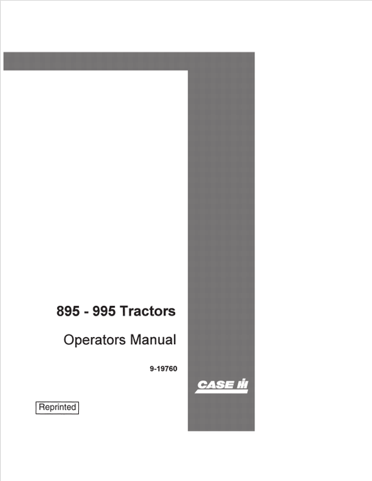 Case 895, 995 Tractor Operator Manual 9-19760 PDF