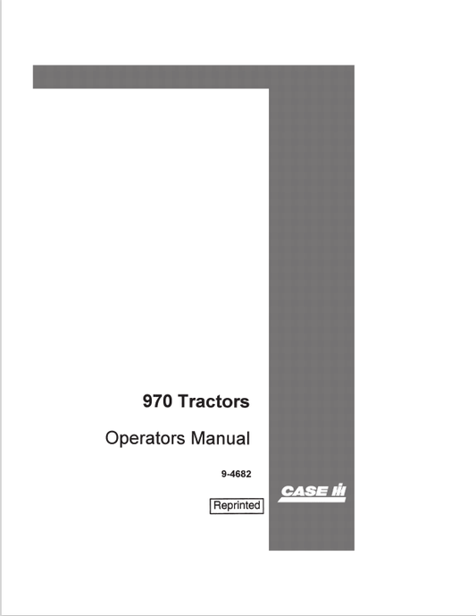 Case 970 Tractor Operator Manual 9-4682 PDF