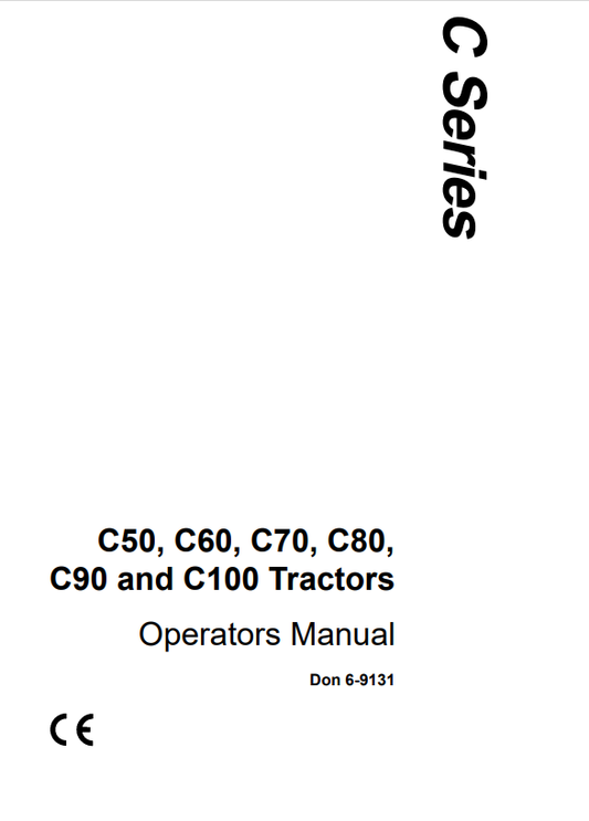 Case C50, C60, C70, C80, C90 and C100 Operator Manual 6-9131 PDF