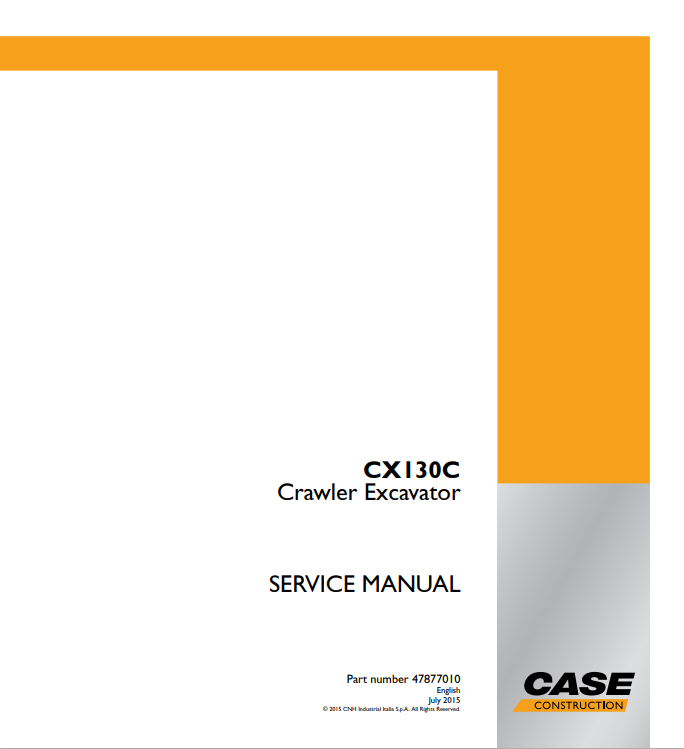 Case CX130C Crawler Excavator Service Repair Manual 47877010
