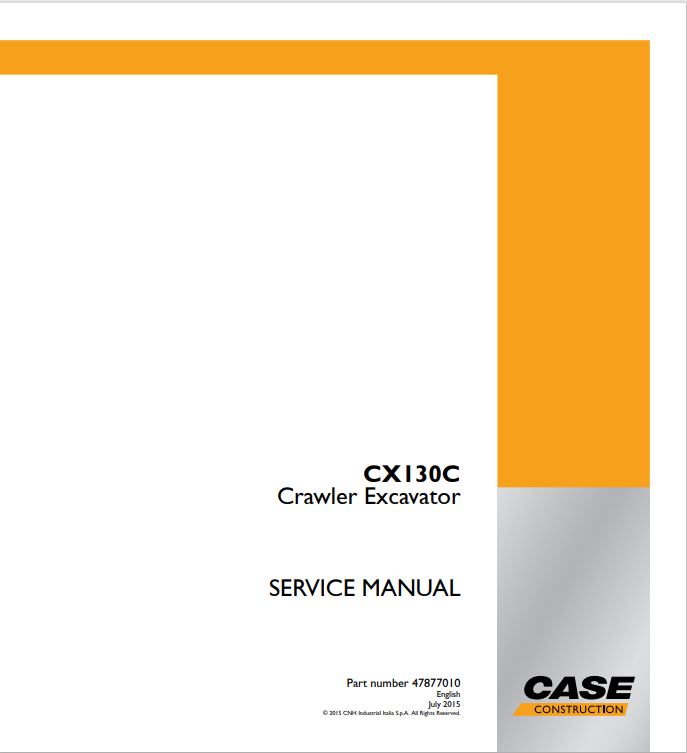 Case CX130C Crawler Excavator Service Repair Manual 47877010 PDF