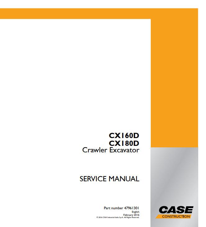 Case CX160D, CX180D Crawler Excavator Service Manual 47961301 PDF